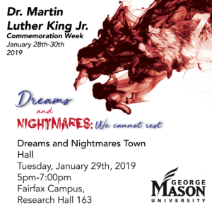 Dr.Martin Luther King Jr. Commemoration Week- Dreams and Nightmares